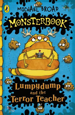 [Monsterbook 03] • Lumpydump and the Terror Teacher